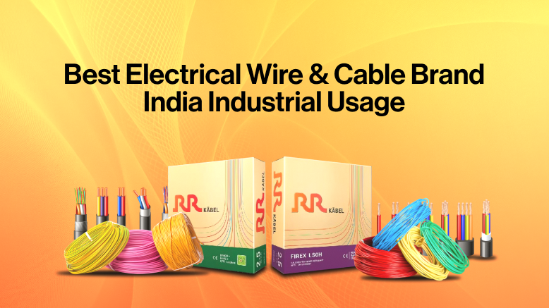 Best Electrical Wire & Cable Brand India